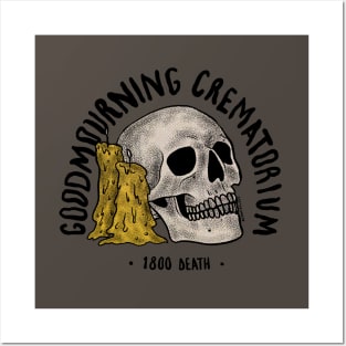 Good Mourning Cremetorium Posters and Art